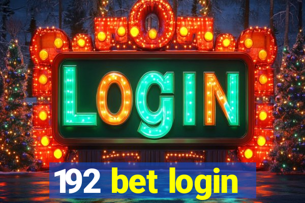192 bet login